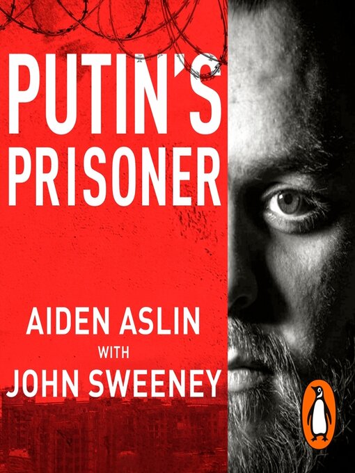 Title details for Putin's Prisoner by Aiden Aslin - Available